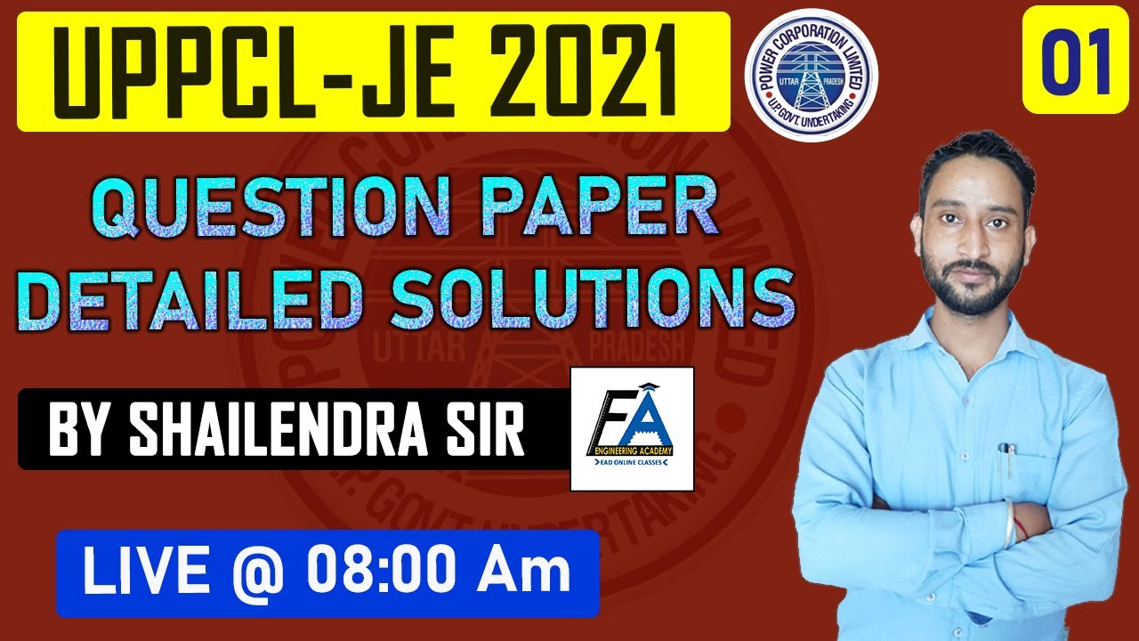 #1 | UPPCL-JE 2021 QUESTION PAPER DETAILED SOLUTIONS | ELECTRONICS ENGG | BY SHAILENDRA SIR