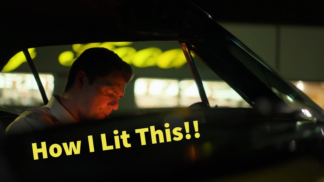 HOW I LIT THIS SHORT FILM! Night exteriors, car setups and more!