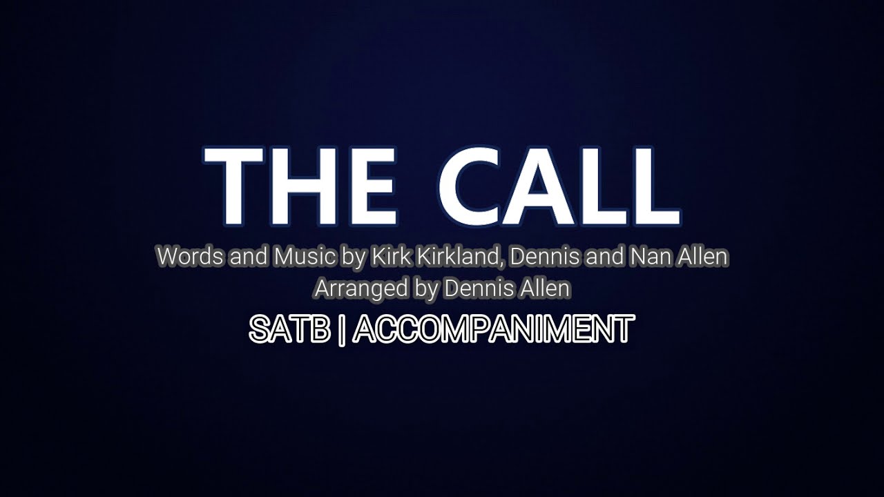 The Call | SATB | Piano