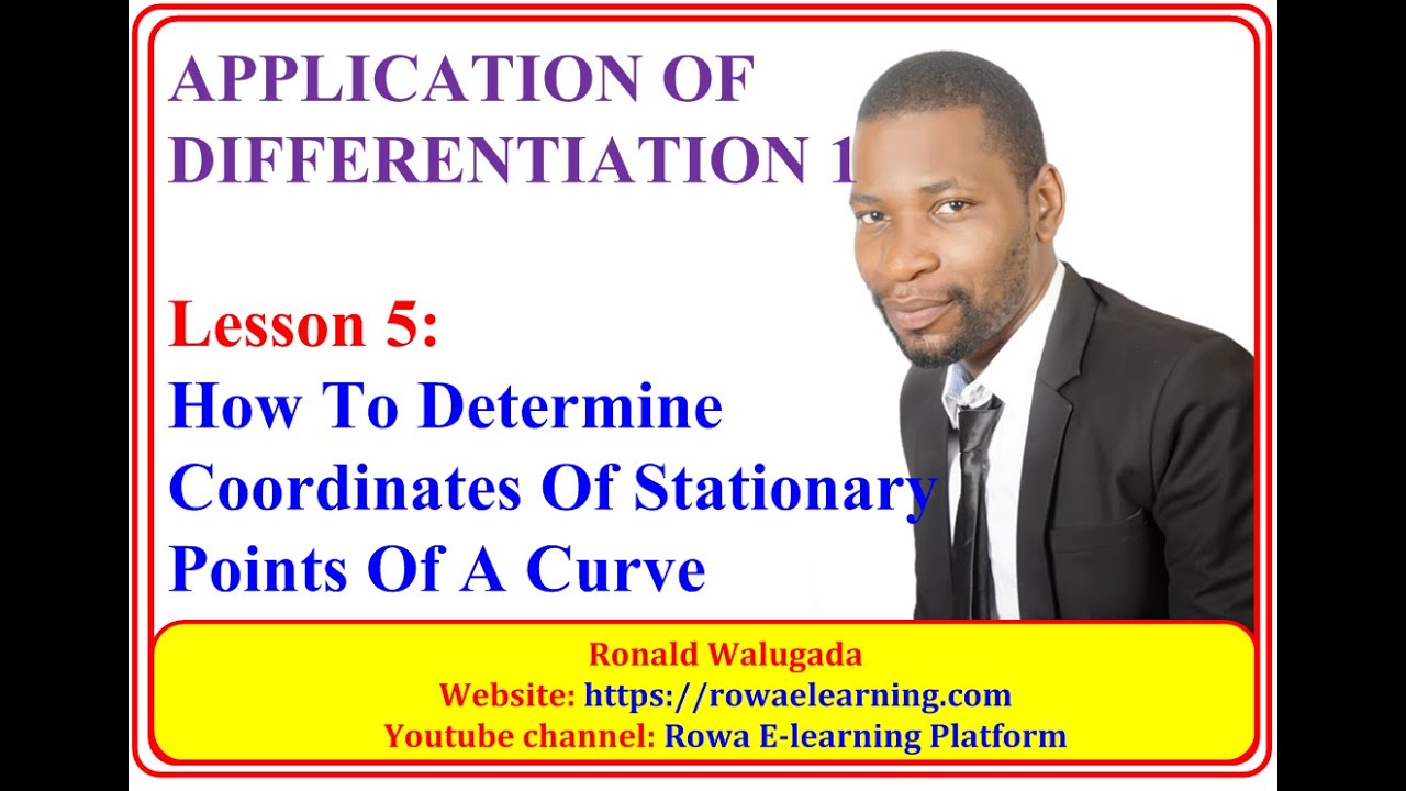 5-STATIONARY POINTS OF A CURVE (A-LEVEL MATH)