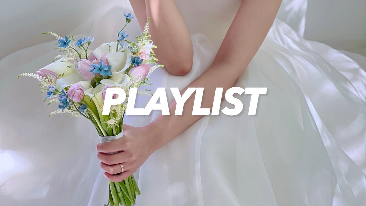 [𝑷𝒍𝒂𝒚𝒍𝒊𝒔𝒕] 내 결혼식에 틀고 싶은 예쁜 가사 플레이리스트 🤍 | 아이유, 데이식스, 윤현상, 조정석, 홍대광, 규현 | 축가, 행진곡, 입장곡, 식전영상 플리 🎧