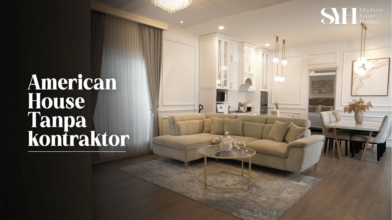 #StylizeYourHome Ep. 34 | American House Tanpa Kontraktor Wisma Sehati x Idsa Home