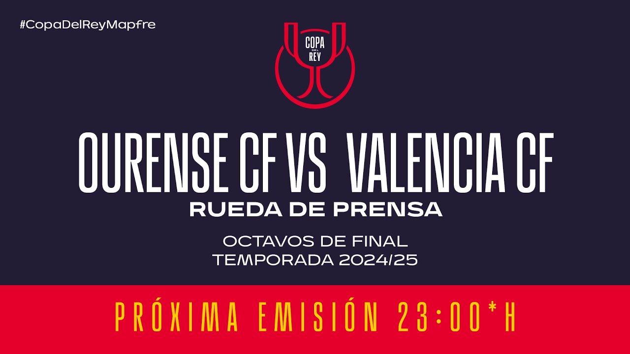 Rueda de prensa oficial Ourense CF VS Valencia CF | Octavos de Final | #CopaDelReyMapfre