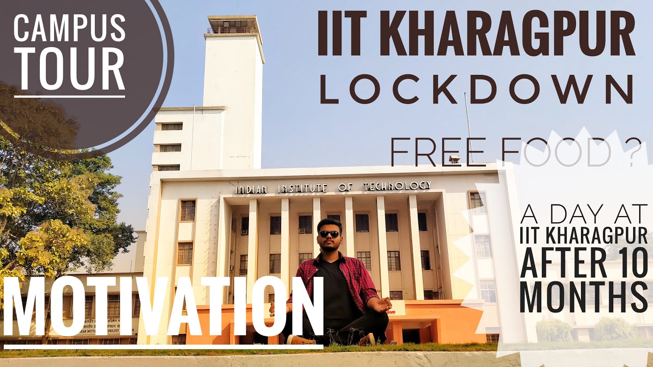 IIT Kharagpur Campus Tour | Campus Tour 2021 | Visited the campus after 10 months