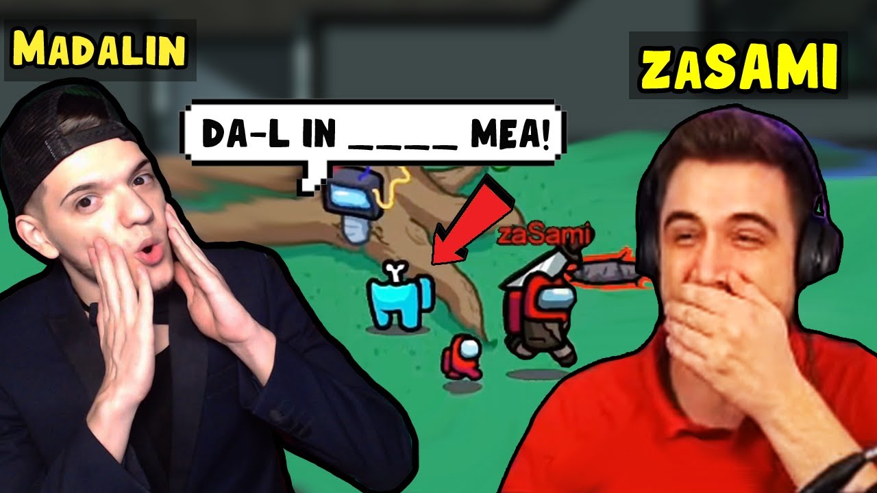 Mădălin înjură pe live-ul lui zaSami de Among Us! *FUNNY MOMENTS* cu youtuberi