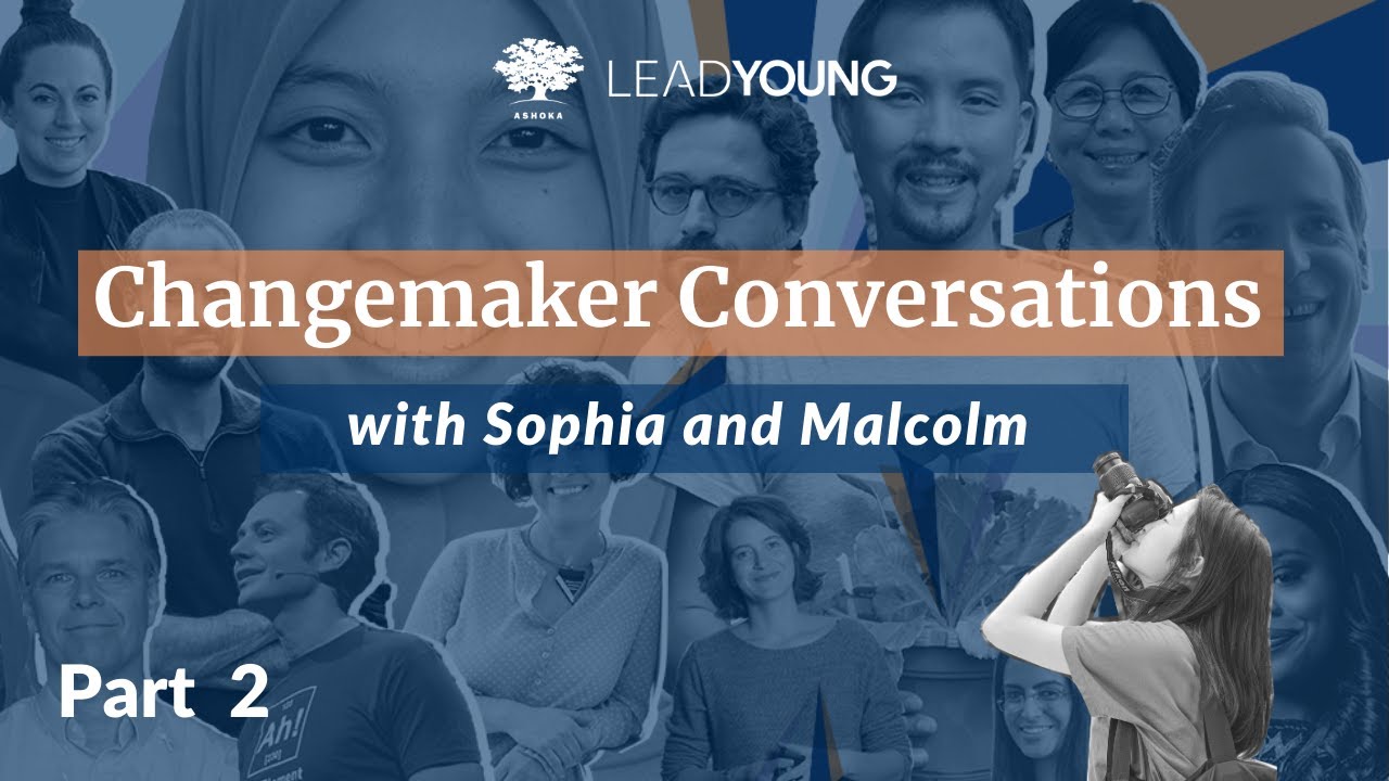 An Inside Look at a Changemaker: Sophia