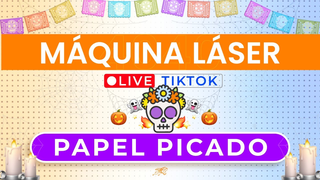 LIVE PAPEL PICADO CON MÁQUINA LÁSER 5040
