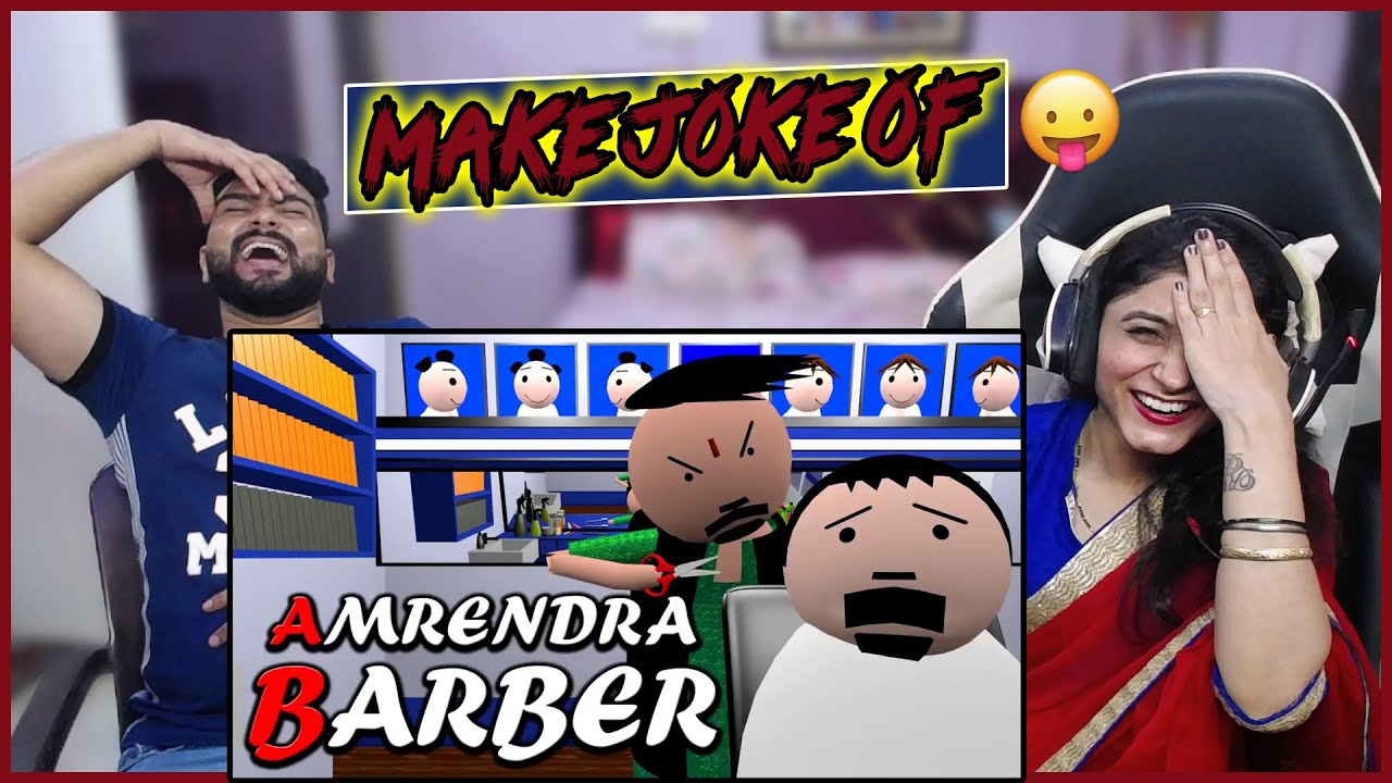 AMRENDRA BARBER REACTION | MJO | MAKE JOKE OF | THIS IS AWSOME