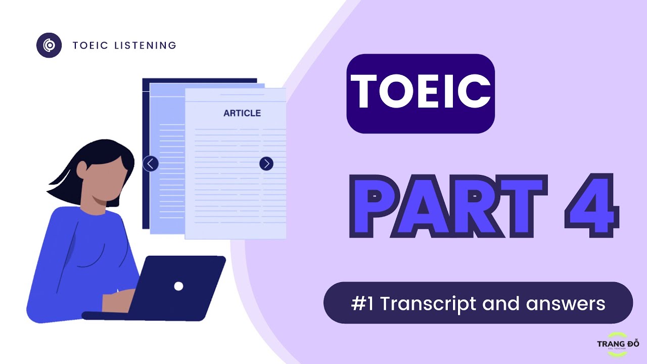 PART 4 | TOEIC LISTENING PRACTICE | ANSWERS AND TRANSCRIPT