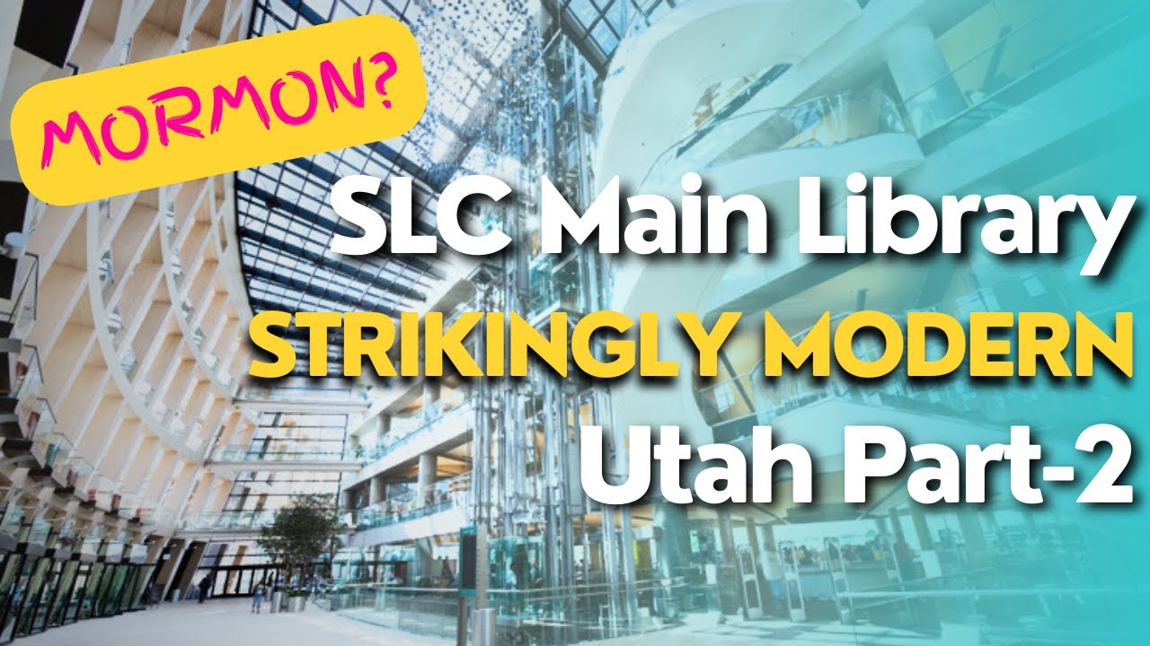 Salt Lake City Library -- An Award-winning contemporary design in that Utah jazz 📚