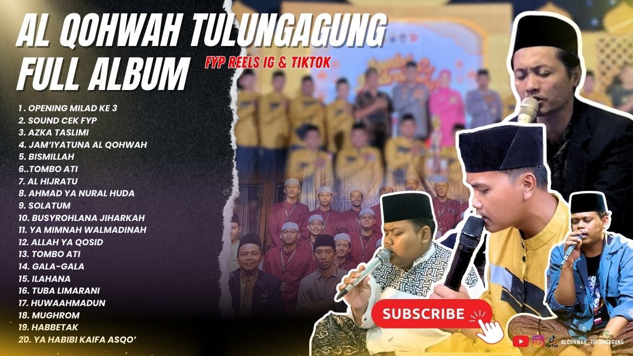 FULL ALBUM SOLAWAT - HADRAH AL QOHWAH TULUNGAGUNG 2025