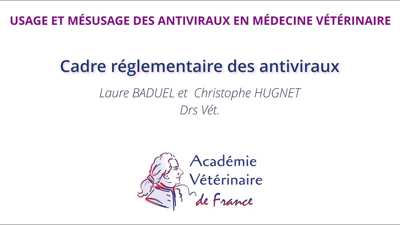 Cadre réglementaire des antiviraux