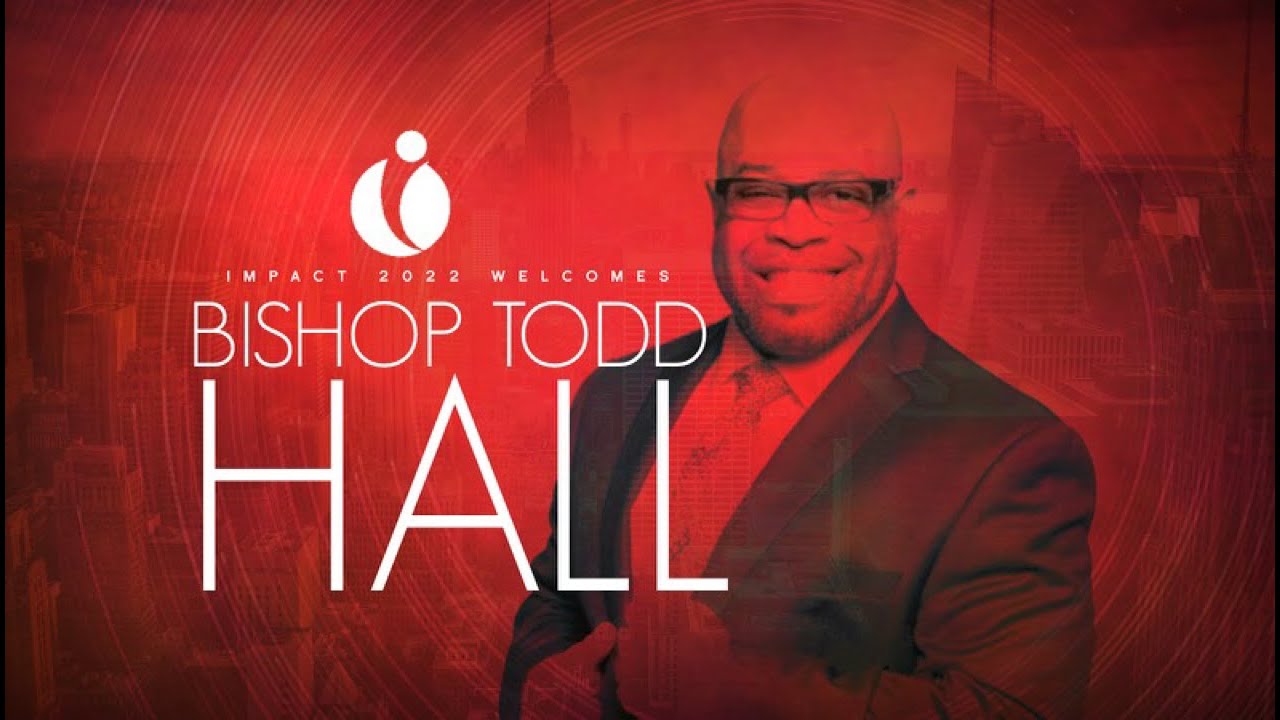 Dr Todd Hall | IMPACT 2022