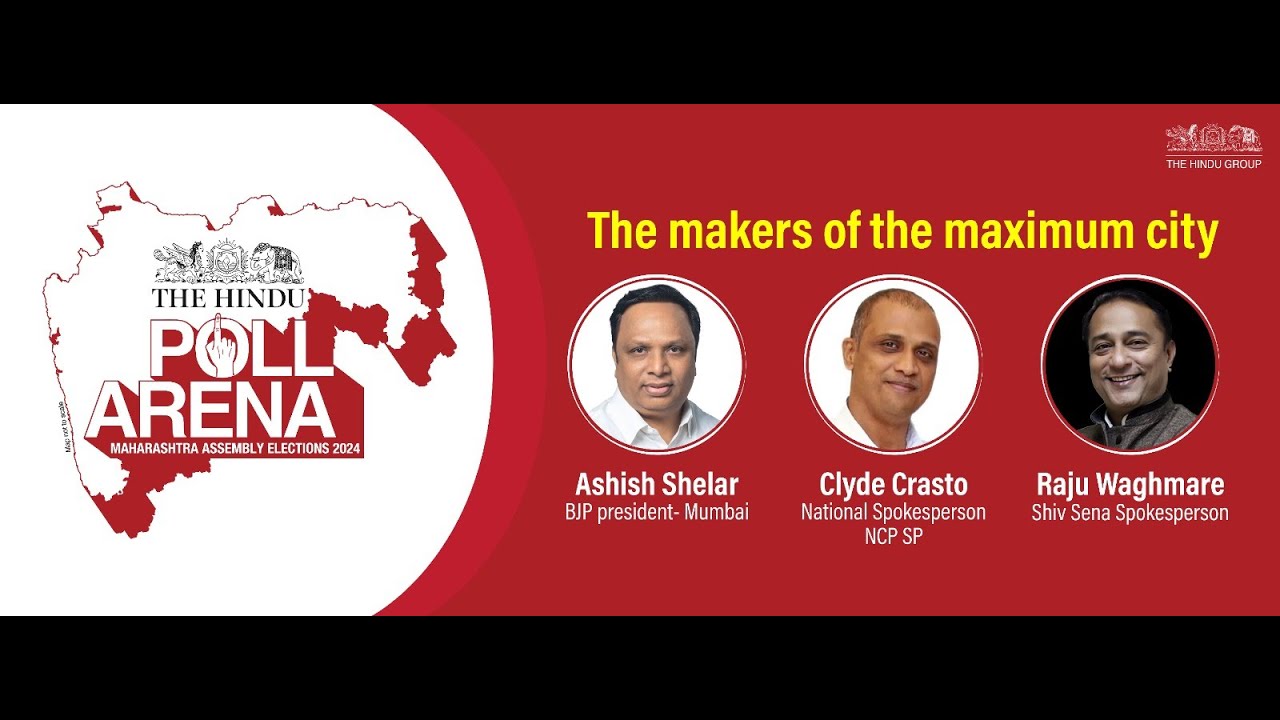 Raju Waghmare, Ashish Shelar, Clyde Crasto panel discussion | The Hindu Poll Arena | Mumbai