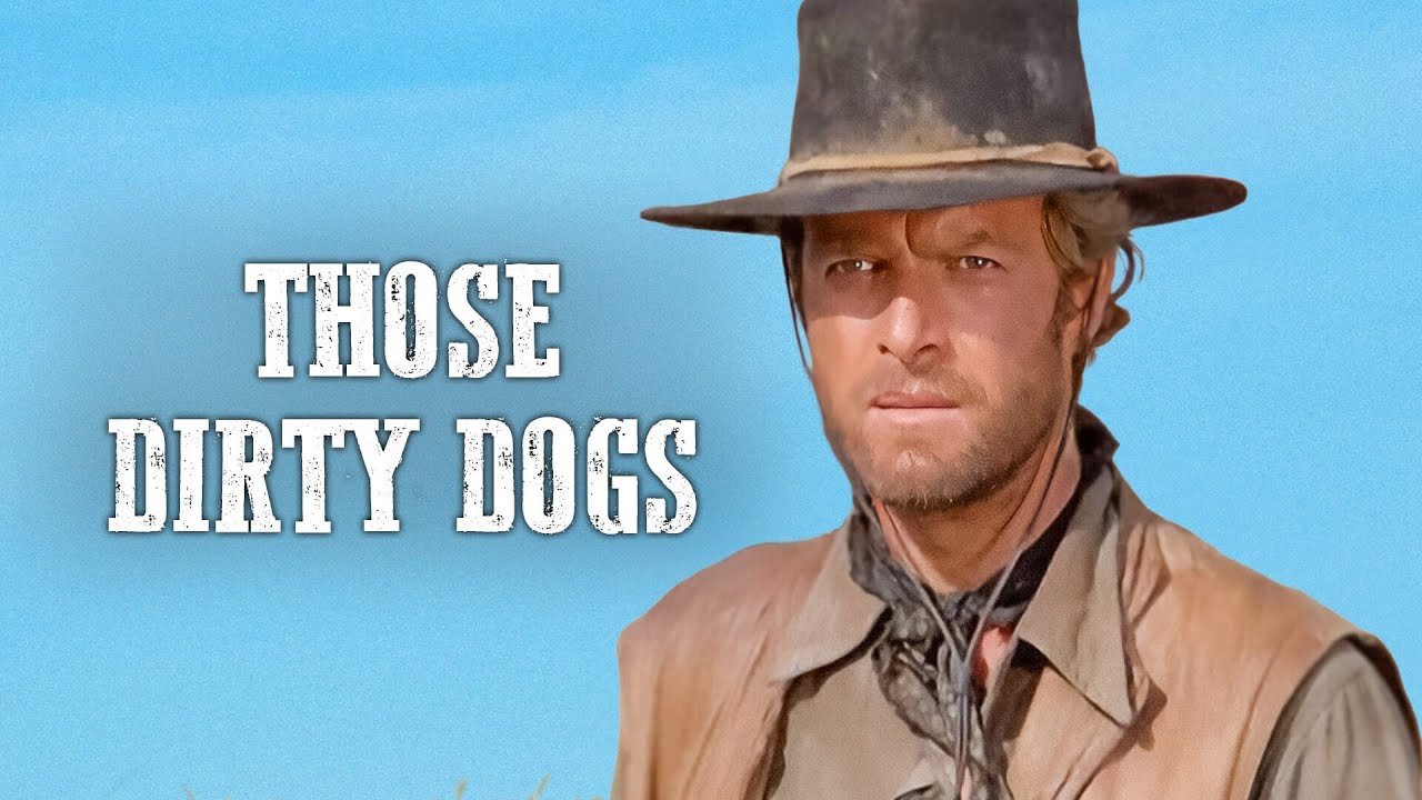 Those Dirty Dogs | Gianni Garko | Spaghetti Western | English