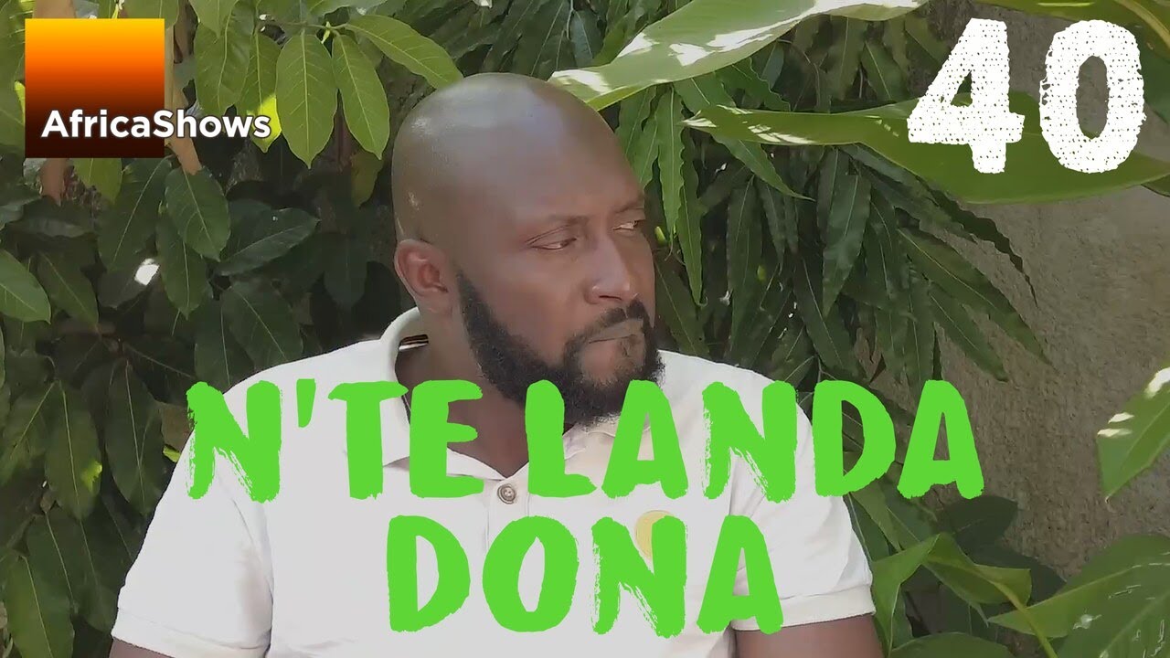 N'TÈ LANDA DONA 40 VERSION MALINKE