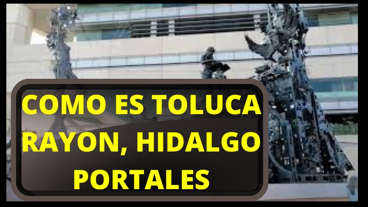 COMO ES TOLUCA, ACOMPAÑAME AL CENTRO DE LA CIUDAD POR RAYON, HIDALGO, CONOCE  PORTALES CENTER TOLUCA