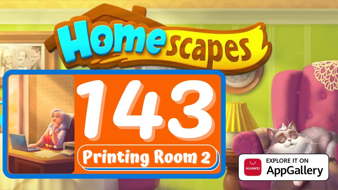 Homescapes - Day 143 - The Printing Room Day 2 - Gameplay Story