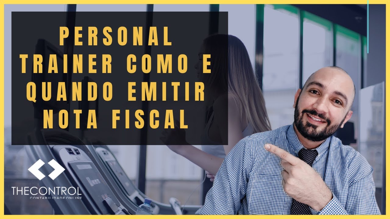 NOTA FISCAL PARA PERSONAL TRAINER COMO E QUANDO EMITIR