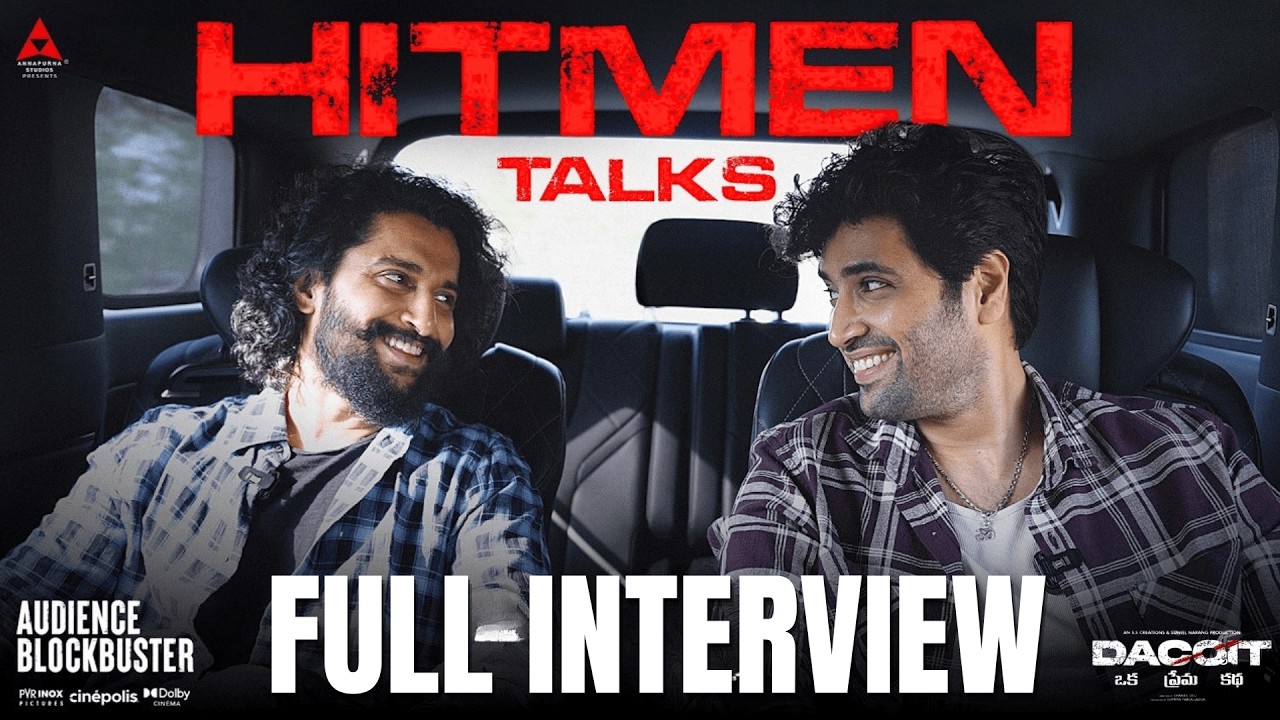 HITMEN Talks Full INTERVIEW | Natural Star Nani | Adivi Sesh I Dacoit I Naatu Cinema