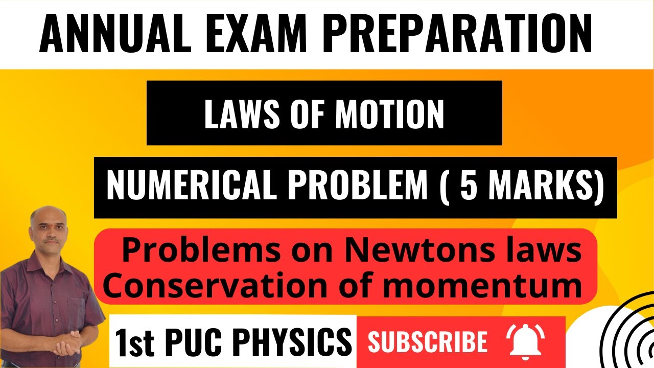 LAWS OF MOTION | NUMERICAL PROBLEMS 5 MARKS | #1stpuc #physics