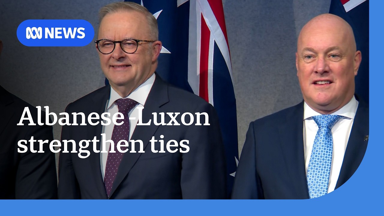 Australia, NZ reaffirm bond in &lsquo;volatile&rsquo; world | ABC NEWS