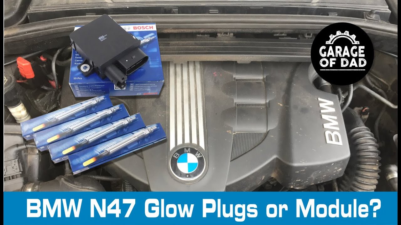 BMW 1 series E81 N47 engine. Faulty Glow Plugs or Glow Plug Module?