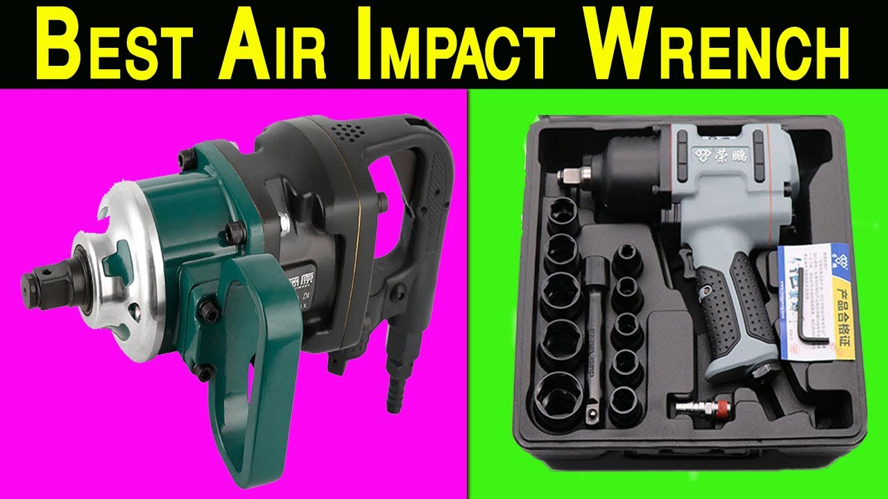 Top 5 Air Impact Wrench Gun In 2020  Best Spanners Air Tools Review