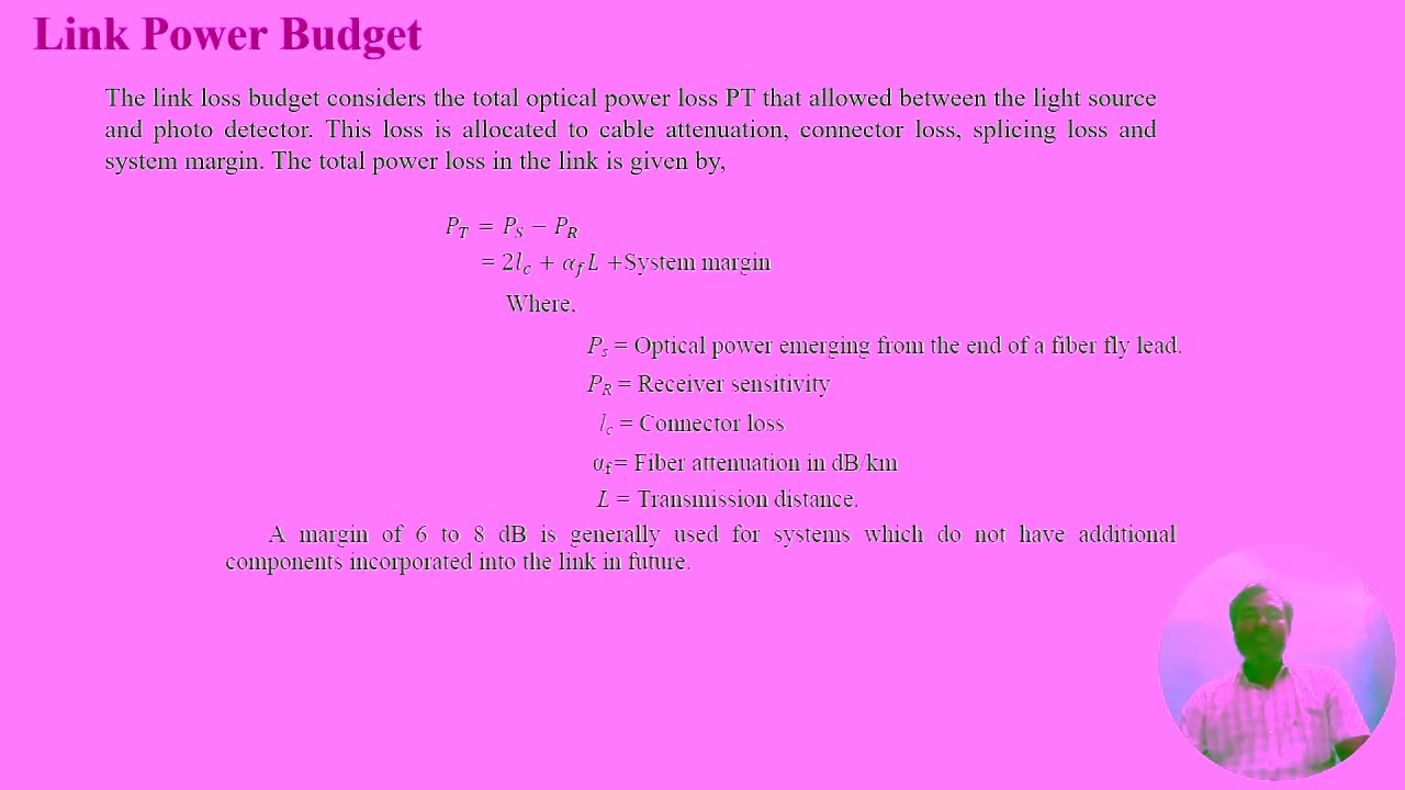 Link power budget and Rise Time budget