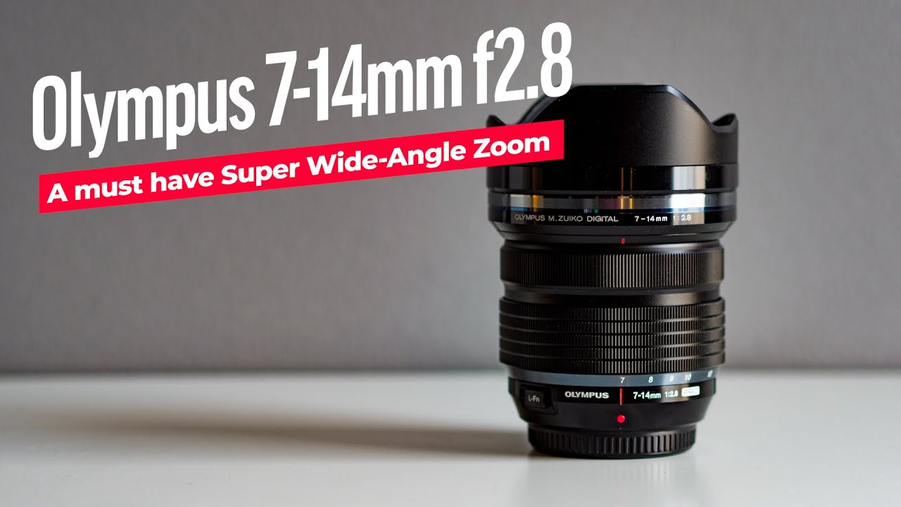 Olympus 7-14mm F2.8 Pro - [A MUST have Super Wide-Angle Zoom!]