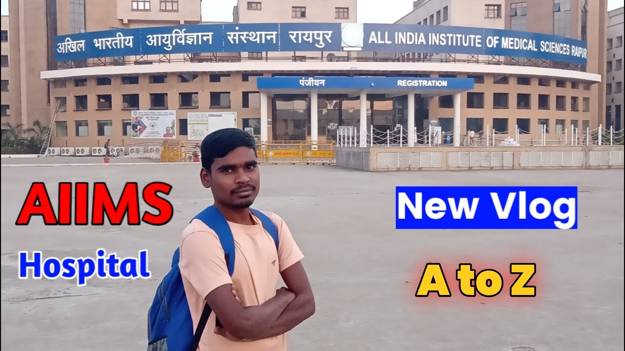 🩺 AIIMS Raipur Full Guide | Registration, Admission, Medicine, Food, Room — A to Z Vlog! 🔥