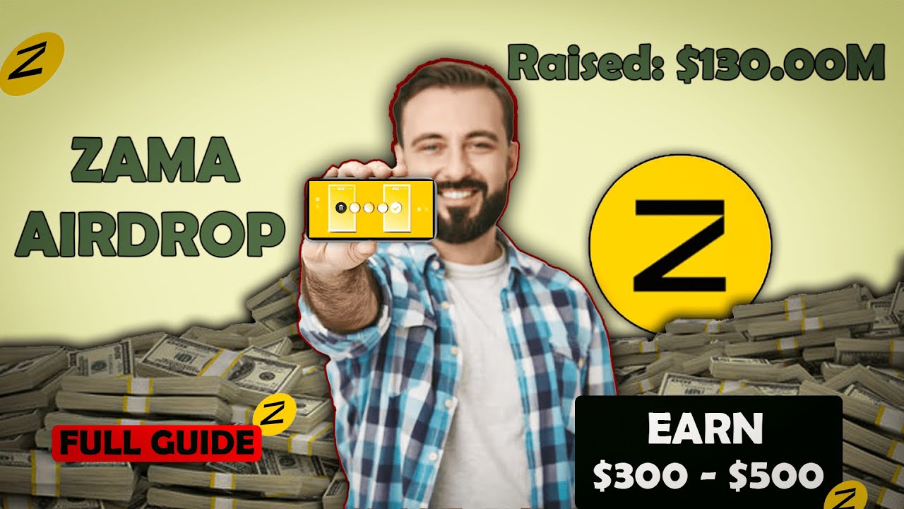 ZAMA Airdrop - Full Joining Guide | Backed by $130M Funding | Don't Miss This Opportunity