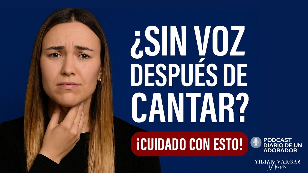 CANSANCIO VOCAL: 3 razones que lo confirman | Diario de un Adorador