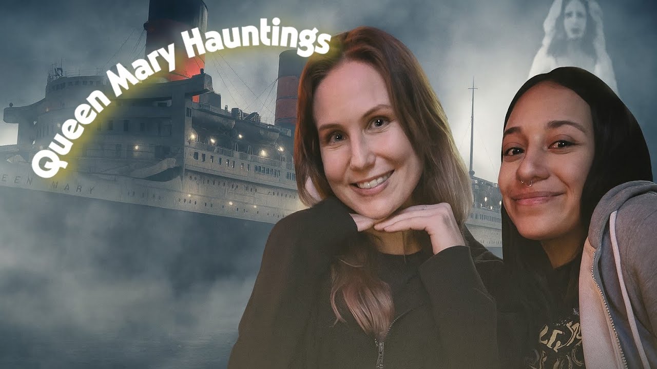 Spirits Past | QUEEN MARY