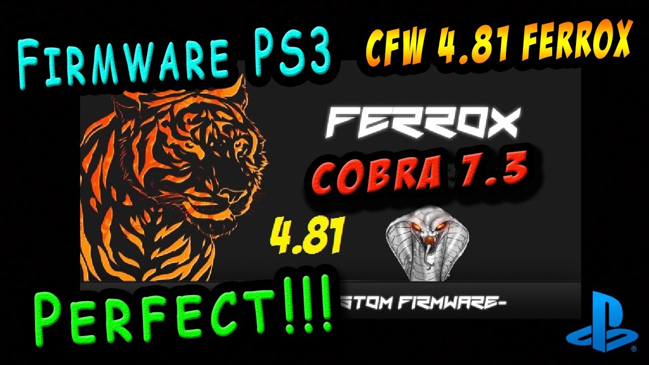 Прошивка PS3 CFW 4.81 FERROX COBRA 7.3 / Все работает!