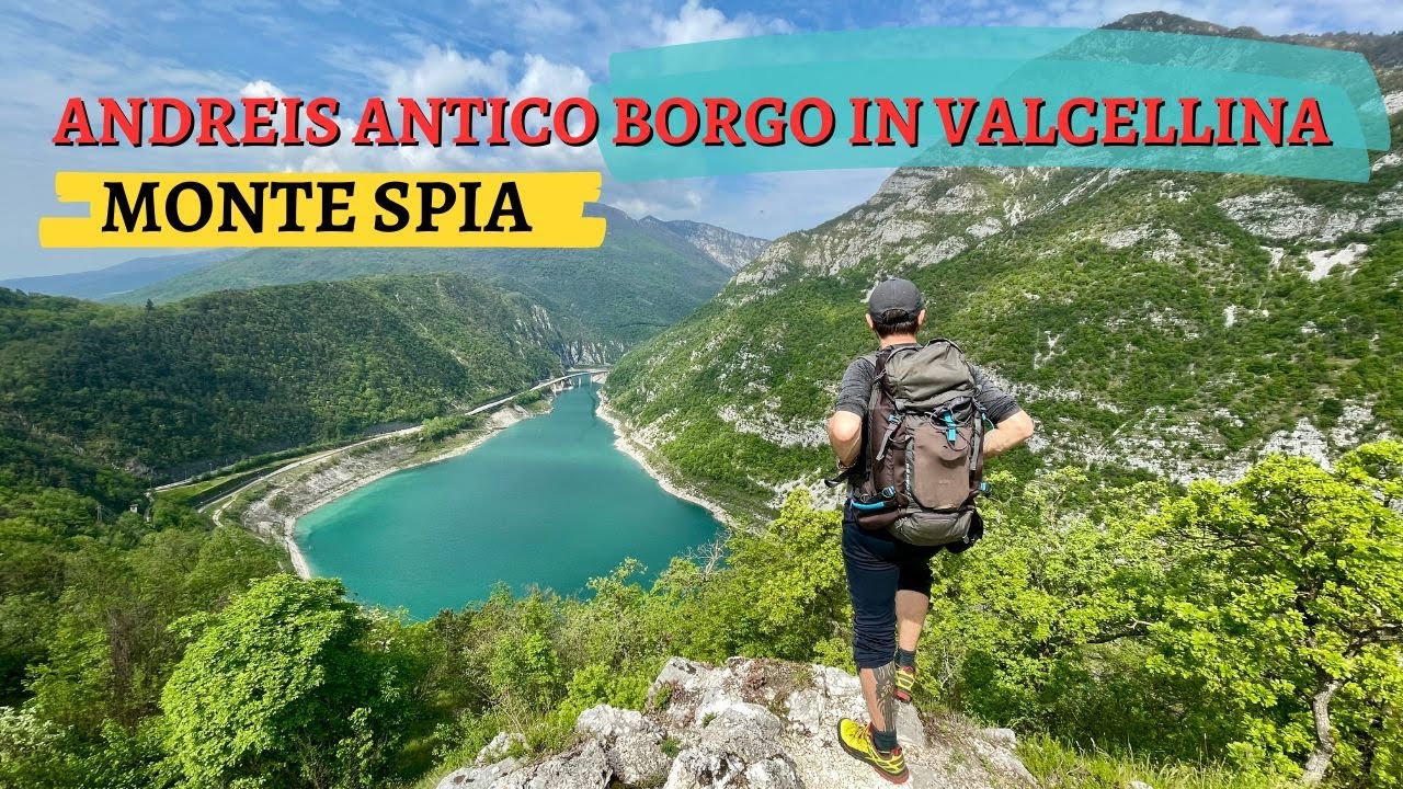 ANDREIS ANTICO BORGO e monte SPIA