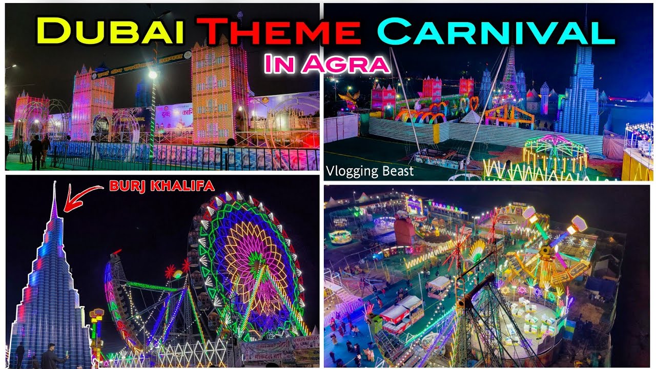 Dubai Theme Carnival Agra | Burj Khalifa Eiffel Tower , Twin Tower📍| Kothi Meena Bazar Agra Mela