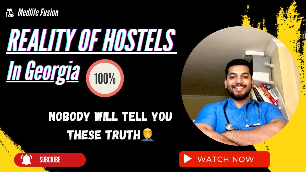 REALITY OF HOSTELS In GEORGIA | Watch Before Giving Money To The Hostels 100% | @Medlife Fusion