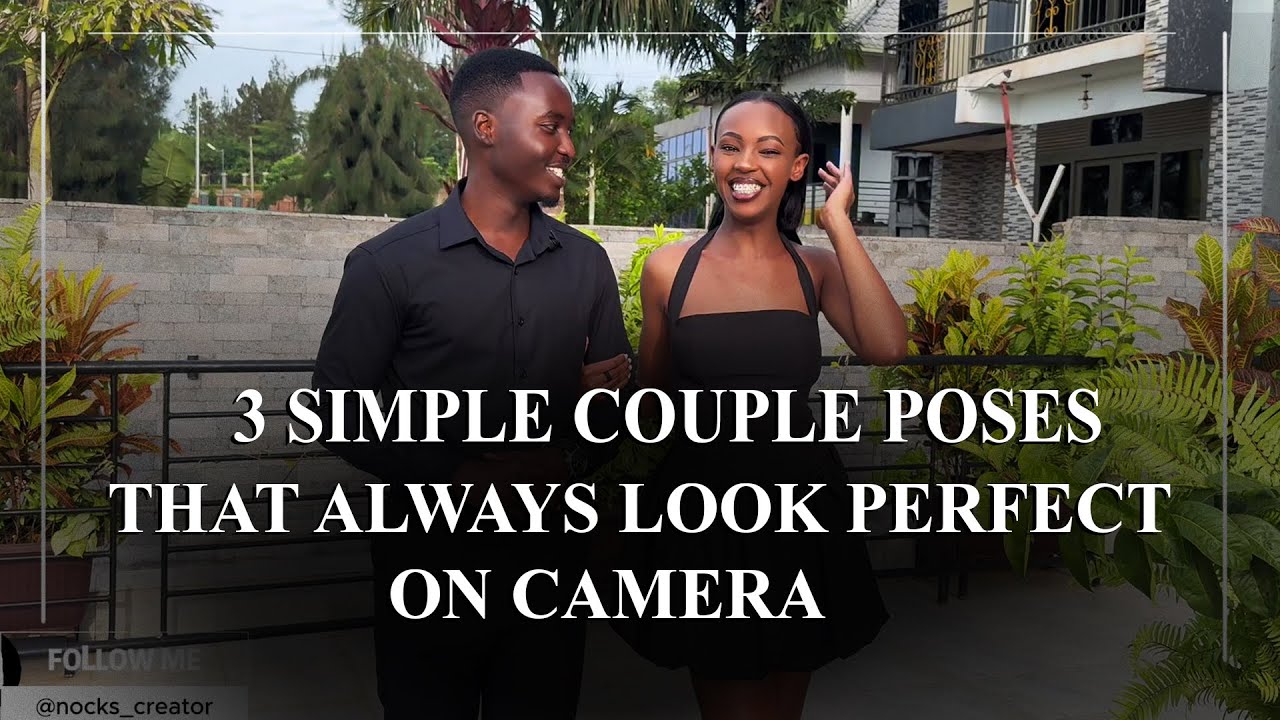 3 Simple Couple Poses That Always Look Perfect on Camera