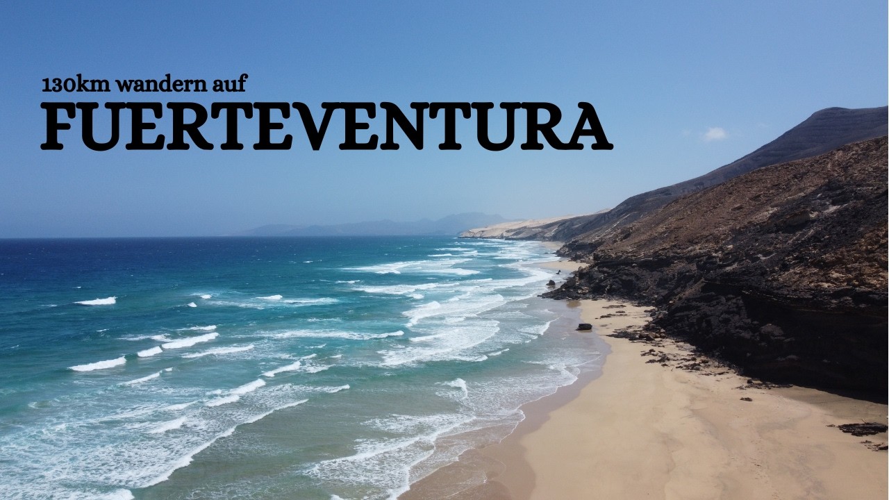 Wandern auf Fuerteventura | Mai 2025
