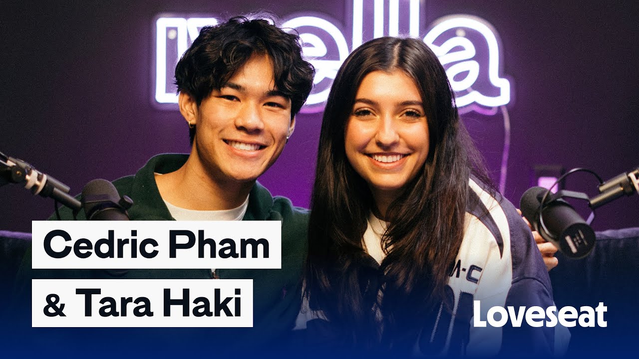 Cedric Pham & Tara Haki Talk Relationships | The Loveseat E1