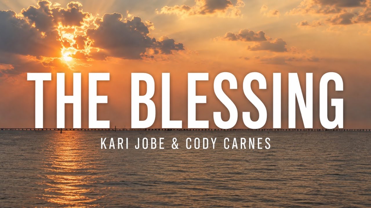 The Blessing &bull; with Lyrics & Sunset hour ocean background &bull; Kari Jobe & Cody Carnes