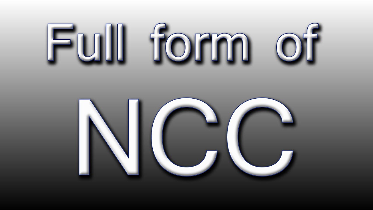 Full form of NCC