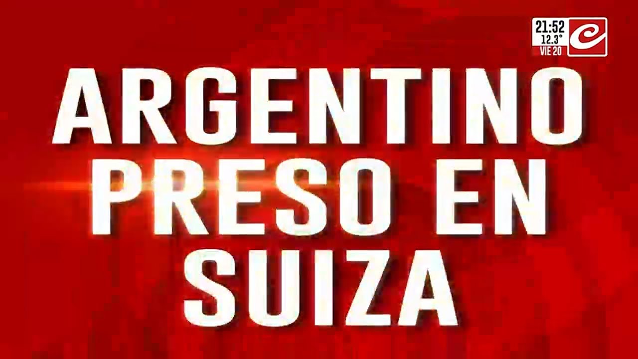 Argentino preso en suiza