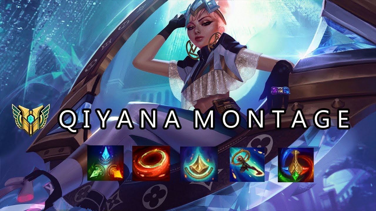 Qiyana Montage 2019 - True Damage