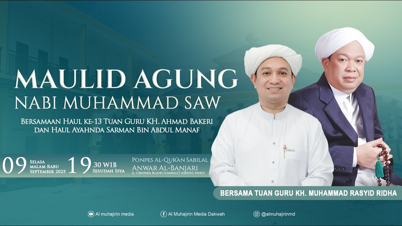 Peringatan Maulid Nabi Muhammad ﷺ | Ponpes Al-Qur'an Sabilal Anwar Al-Banjari Kereng Pangi