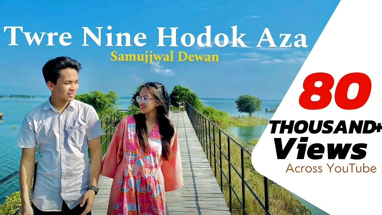 Twre Nine Hodok Aza - Samujjwal Dewan | CHAKMA  MUSIC VIDEO | Chakma New Song 