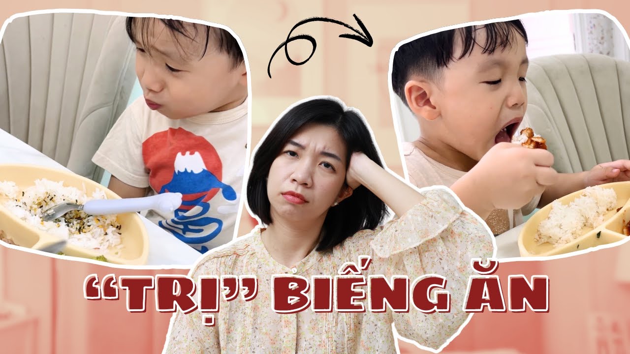 Bé Biếng Ăn Phải Làm Sao? Cách Mình Đã Áp Dụng Hiệu Quả Với Con!