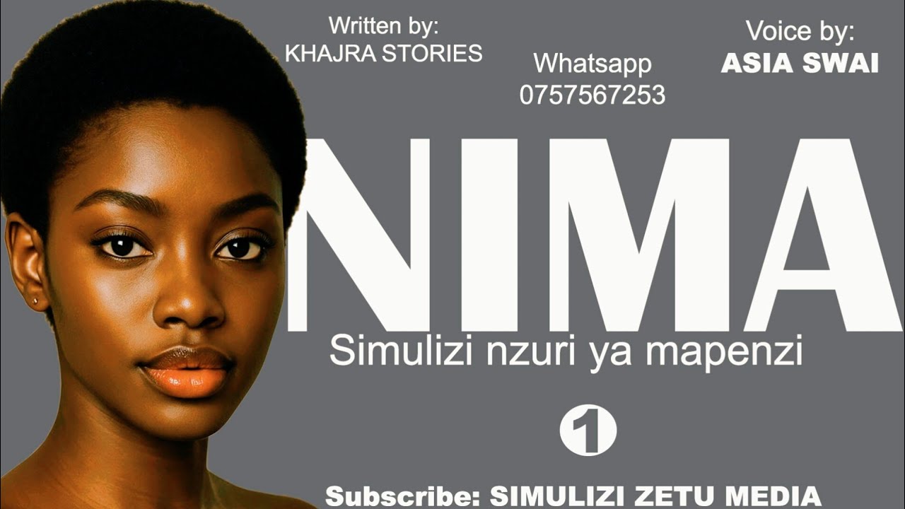 #Mpya NIMA | Ep 1 | Simulizi nzuri ya mapenzi