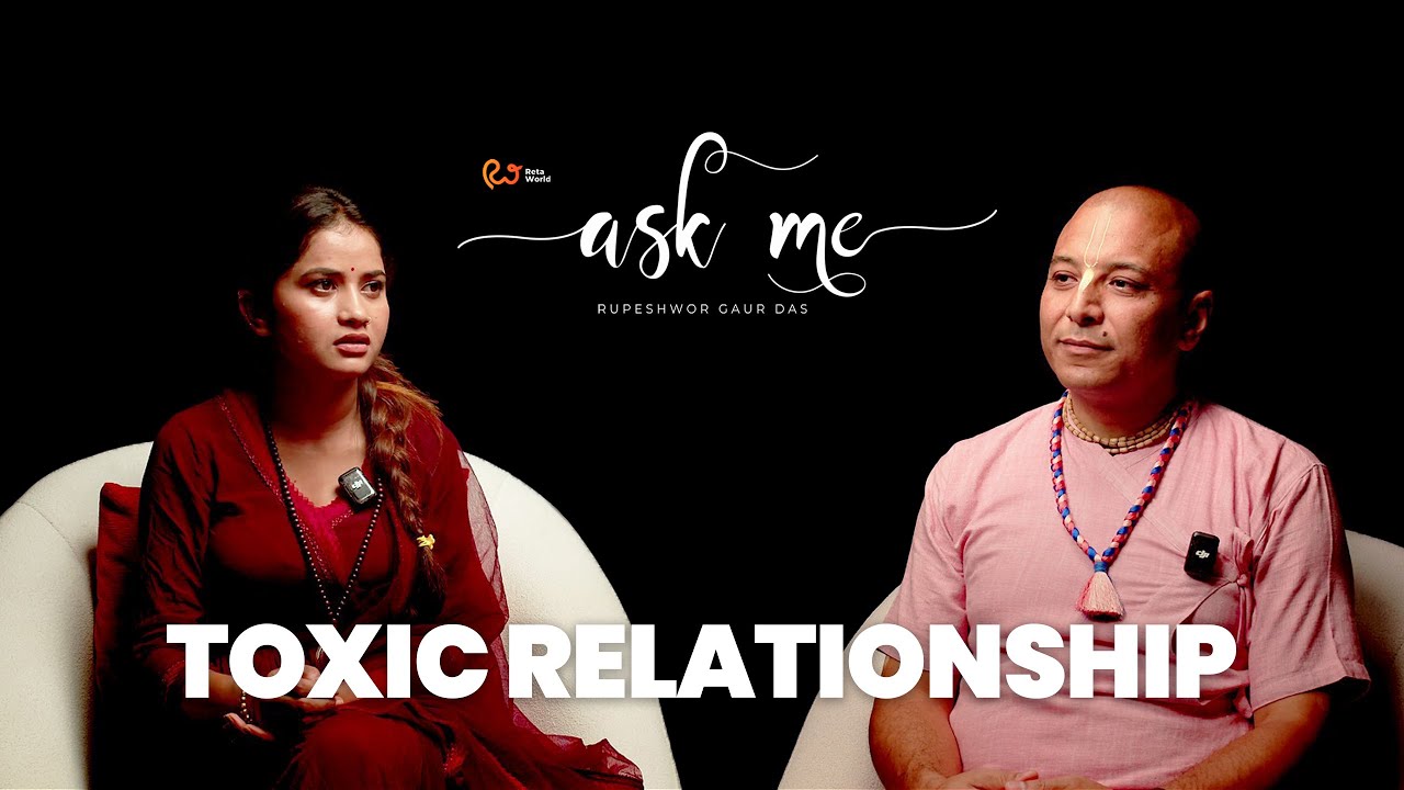 Toxic Relationship | Eleena Chauhan | Rupeshwor Gaur Das | RETA WORLD ASK ME